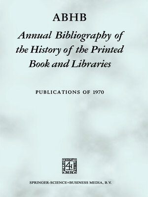 cover image of ABHB Annual Bibliography of the History of the Printed Book and Libraries